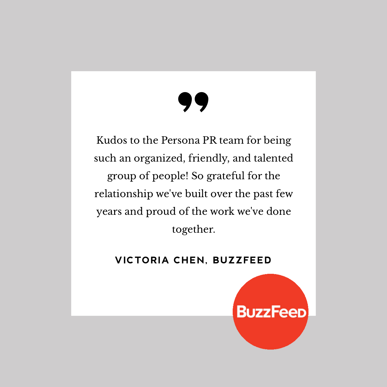 Testimonial from Victoria Chen, Buzzfeed